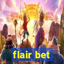 flair bet