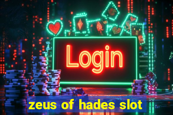 zeus of hades slot