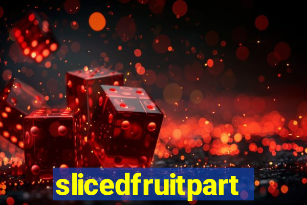 slicedfruitparty