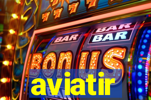 aviatir