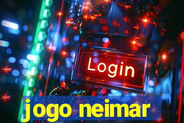 jogo neimar