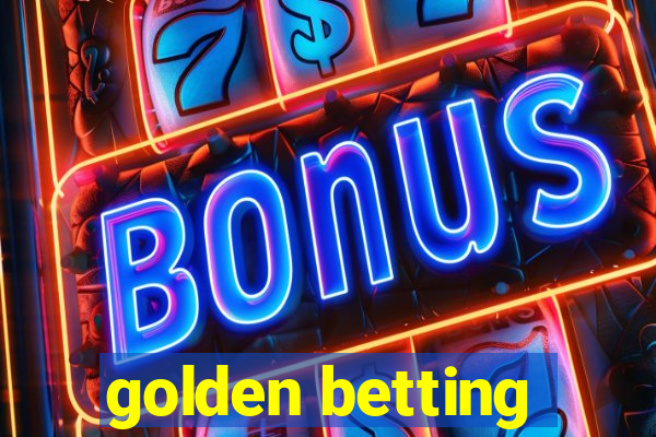 golden betting