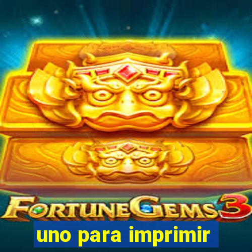 uno para imprimir