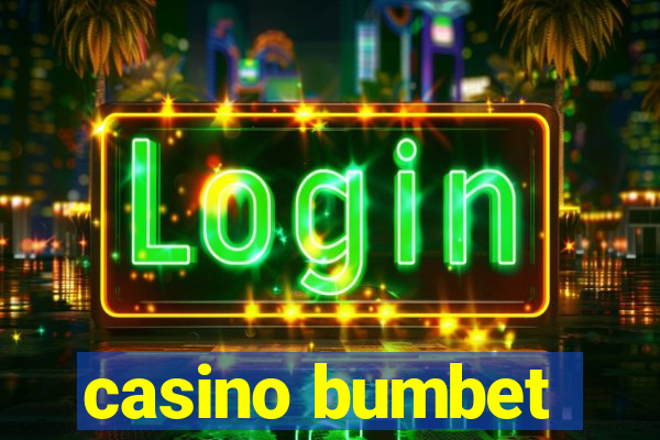 casino bumbet