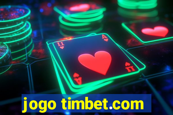 jogo timbet.com