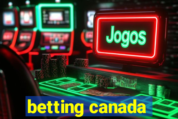 betting canada