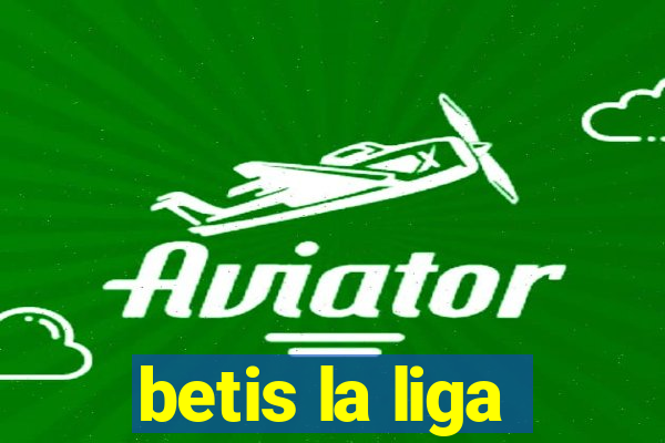 betis la liga