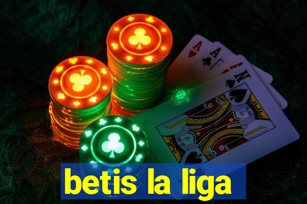 betis la liga