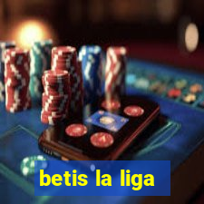 betis la liga