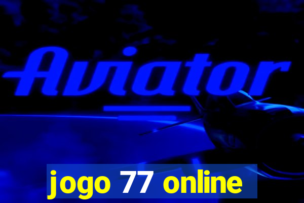 jogo 77 online