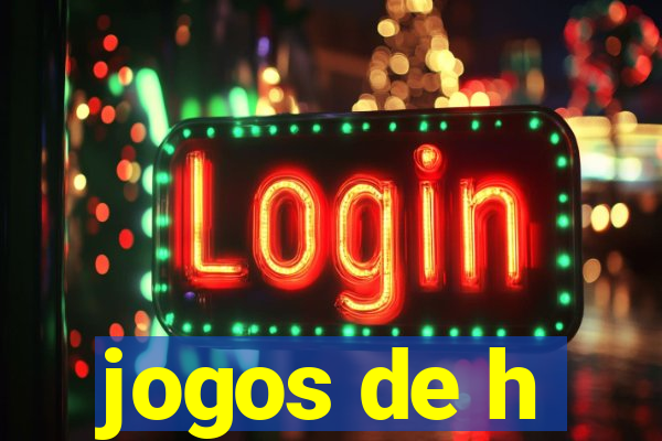 jogos de h