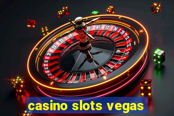 casino slots vegas