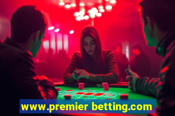 www.premier betting.com