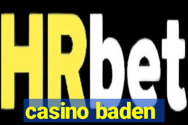 casino baden