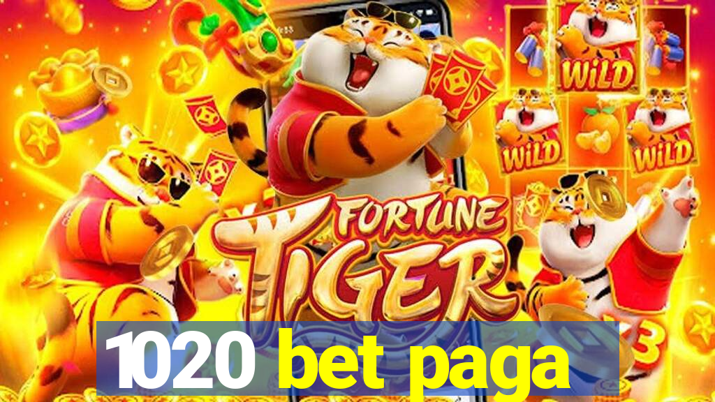 1020 bet paga