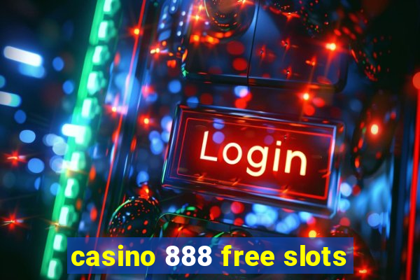 casino 888 free slots