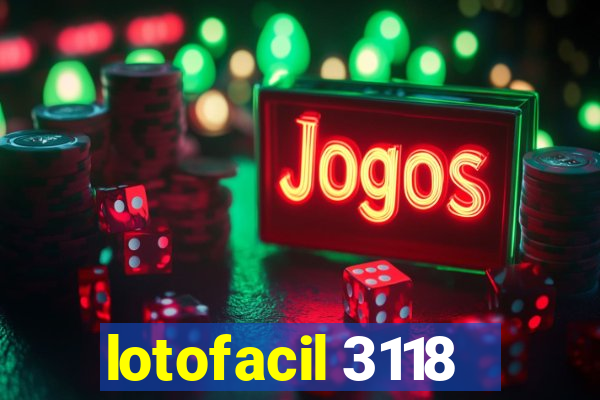 lotofacil 3118