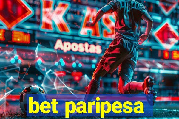 bet paripesa