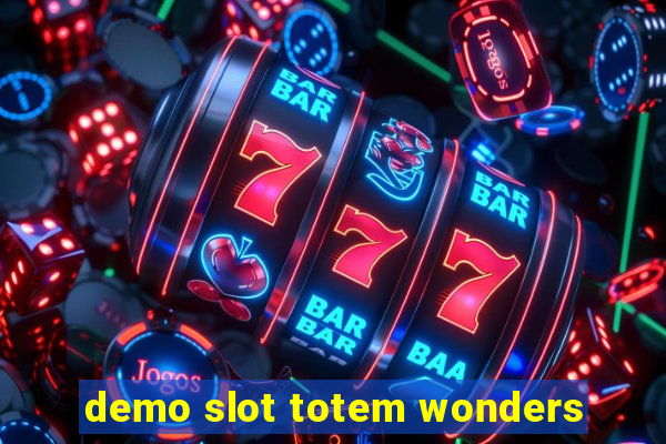 demo slot totem wonders