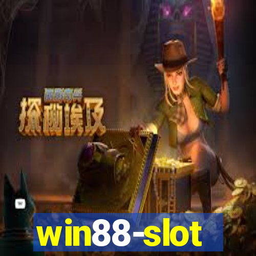 win88-slot