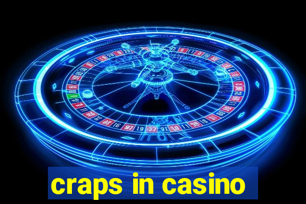 craps in casino