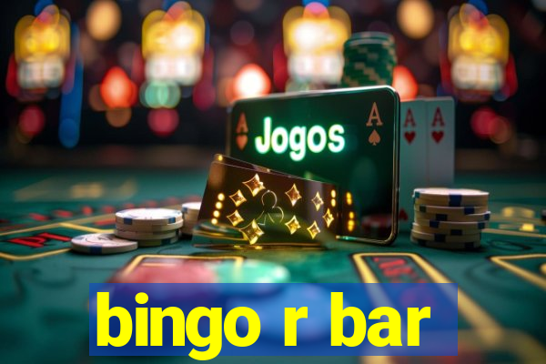 bingo r bar