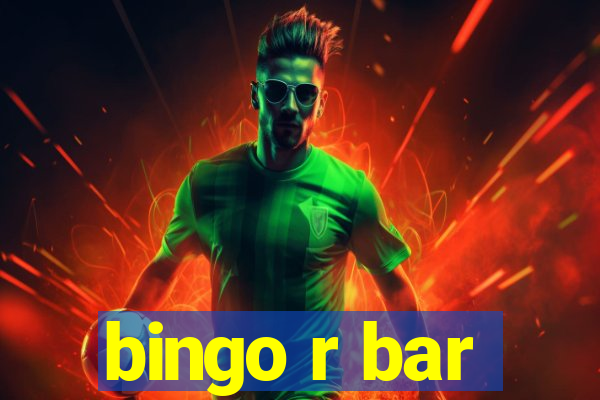 bingo r bar