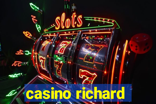 casino richard