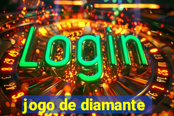 jogo de diamante