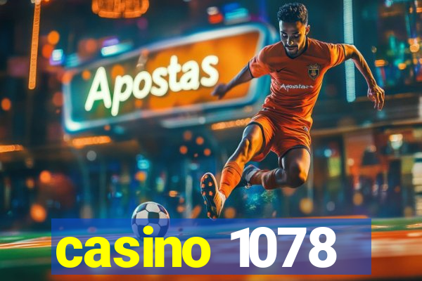 casino 1078