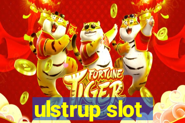 ulstrup slot