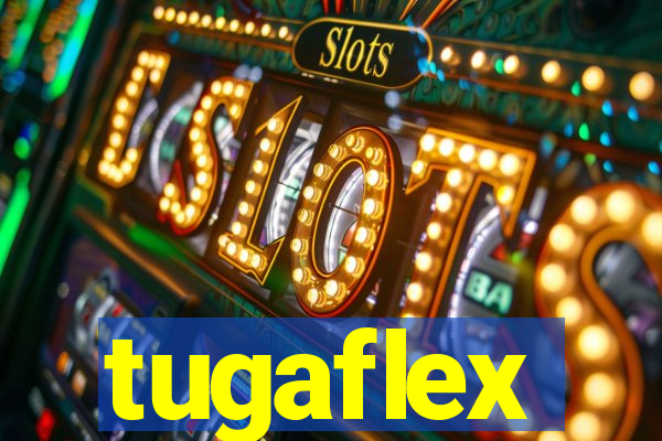 tugaflex