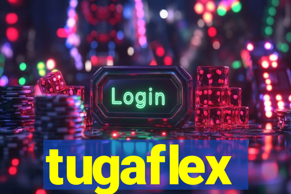 tugaflex