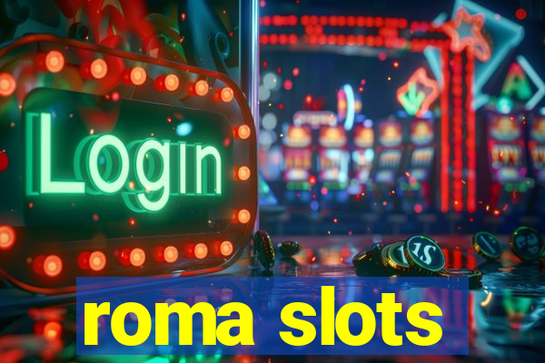 roma slots