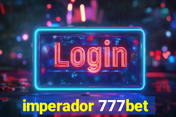 imperador 777bet