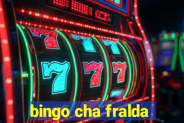 bingo cha fralda