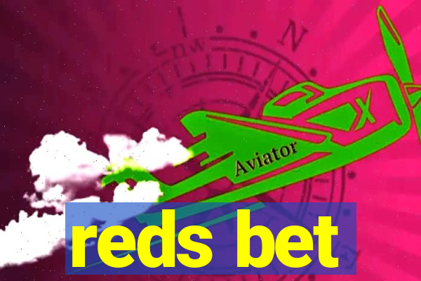 reds bet