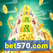 bet570.com