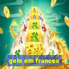 gelo em frances