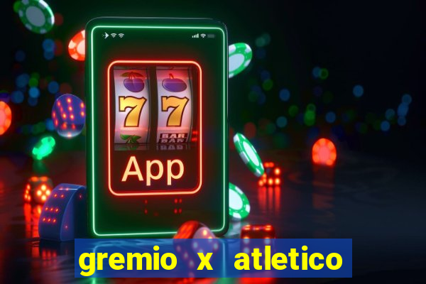 gremio x atletico mg palpite