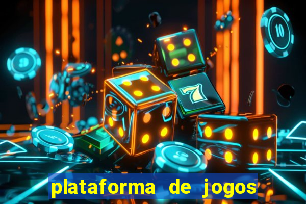 plataforma de jogos online casino