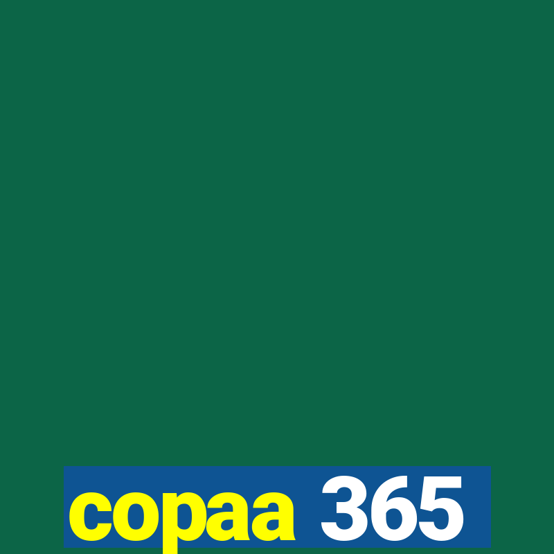 copaa 365