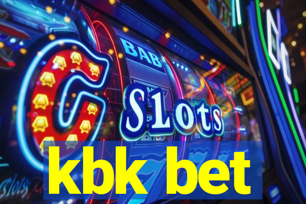 kbk bet