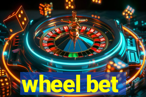 wheel bet