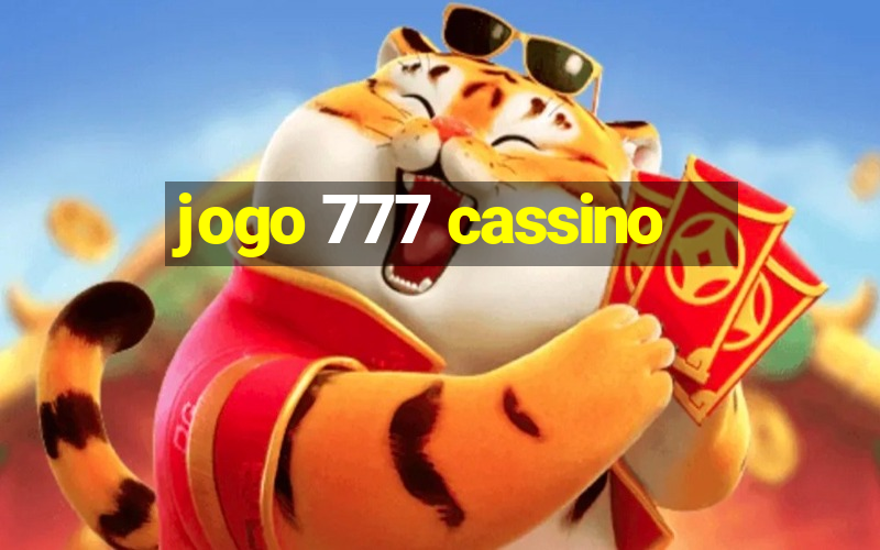 jogo 777 cassino