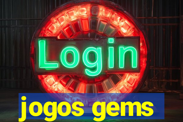 jogos gems