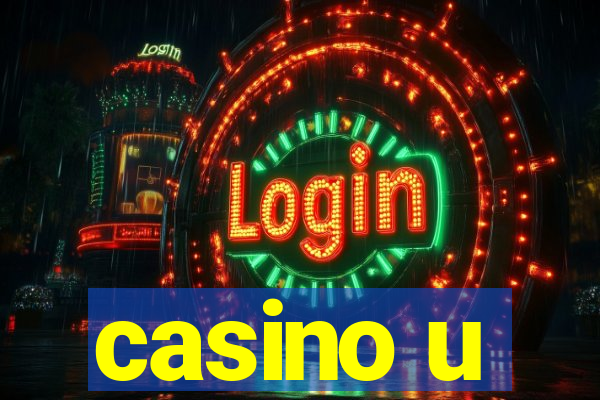 casino u