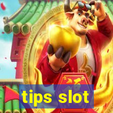 tips slot