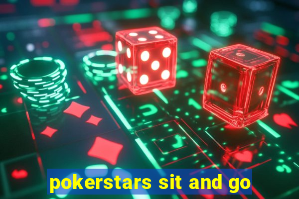 pokerstars sit and go