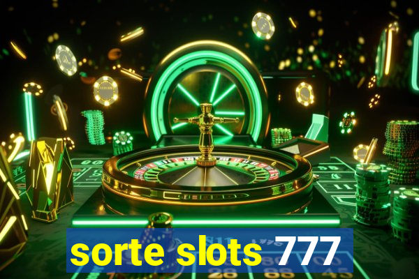 sorte slots 777